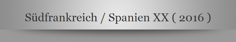 Sdfrankreich / Spanien XX ( 2016 )